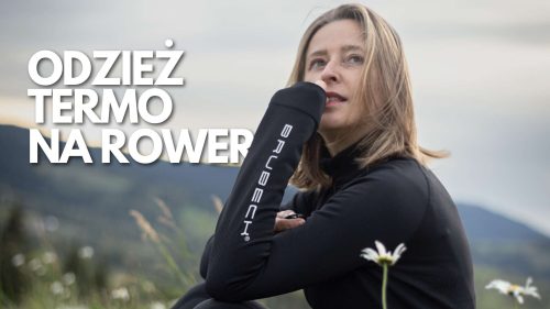 Czy odzież termoaktywna na rower jest dobrym rozwiązaniem?